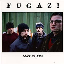 Fugazi : May 29, 1992